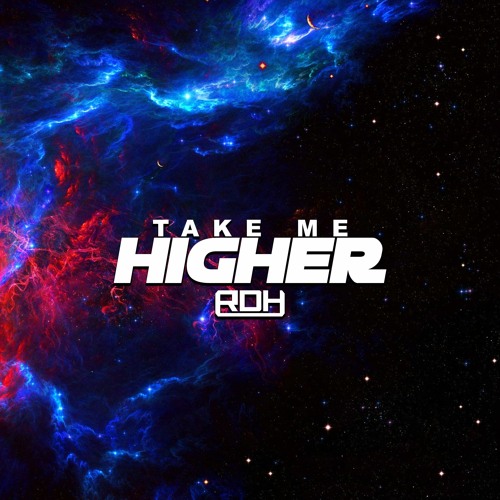 Take Me Higher (Original Mix)