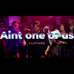 CLIFF4RD - AINT ONE OF US (Official Lyric Vid In Desc)