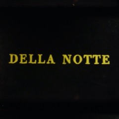 Della Notte