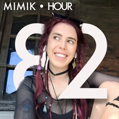 MIMIK HOUR 82 (ELLY GUESTMIX)