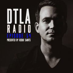 DTLA Radio - EP054
