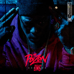 Poizøn | OMG (Oh My God)