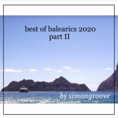 Best Of Balearics 2020 part II