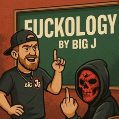 BigJz Fuckology.mp3