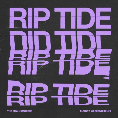 The Chainsmokers - Riptide (Almost Weekend Remix) [FREE DL]