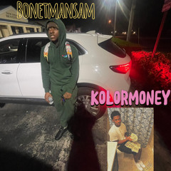 bonetmansam1804-Free da guyz Ft. Kolormoney