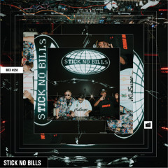 Wild City #250 - Stick No Bills