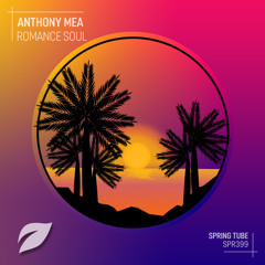 SPR399 | Anthony Mea - Romance Soul (The Album)