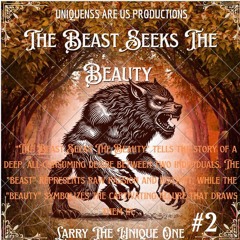 2. The Beast Seeks The Beauty