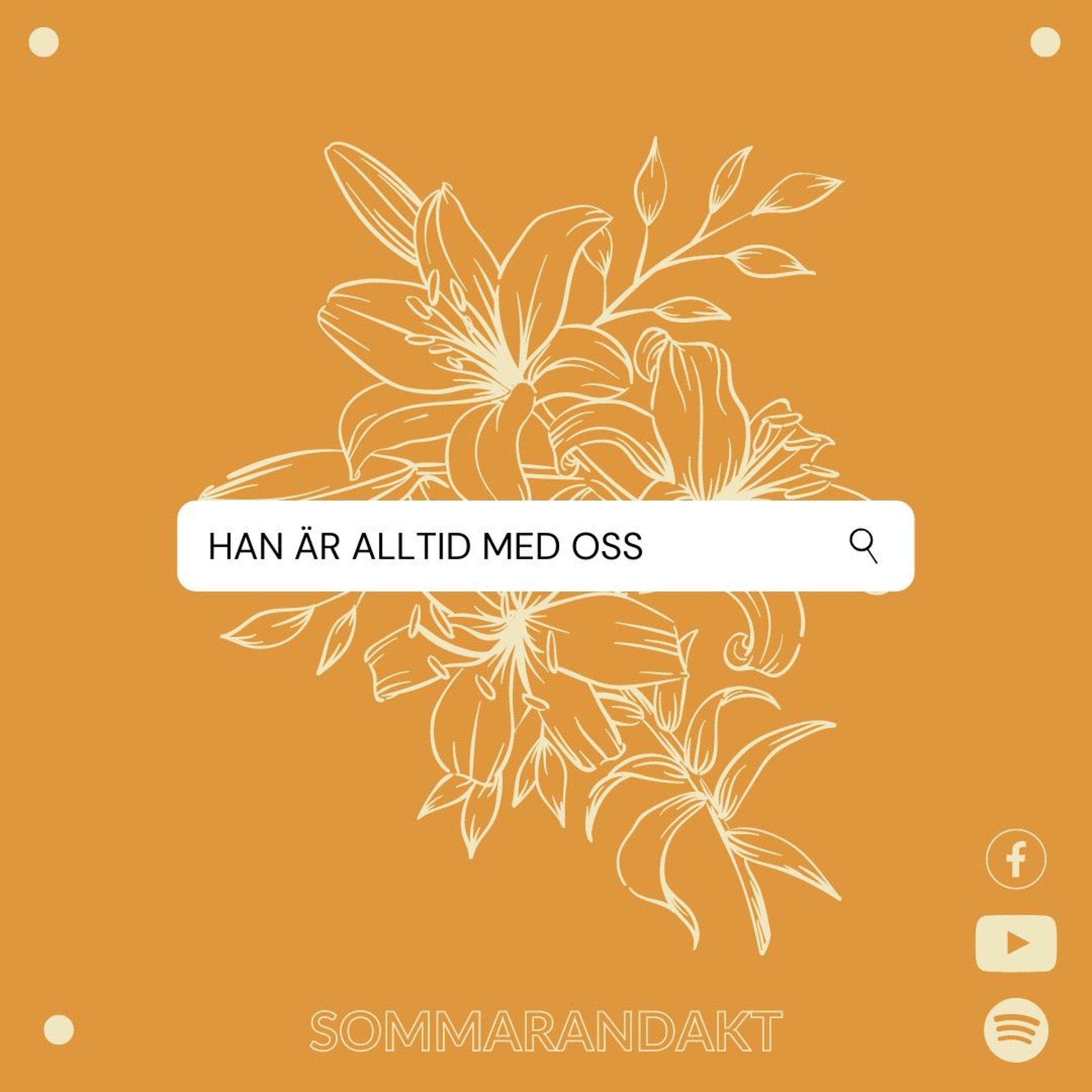 Sommarandakt: "Han är alltid med oss" episode artwork