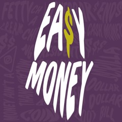 Easy Money