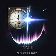 DJANE YANI - AS ABOVE SO BELOW #02
