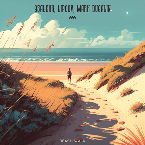 93Alekk, Lipoov, Mark Dugalin - Beach Walk