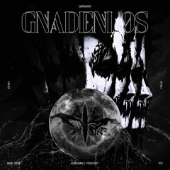 ENSEMBLE PODCAST 101: GNADENLØS