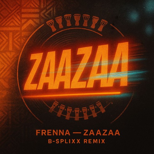 FRENNA - DE ZAAZAA REMIX CHALLENGE [B-SPLIXX REMIXX]