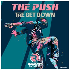 THE GET DOWN - THE PUSH