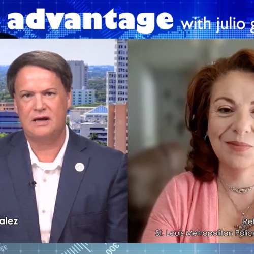 The Advantage With Julio Gonzalez And Ann Dorn