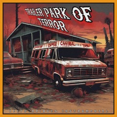 Trailer Park of Terror Instrumental