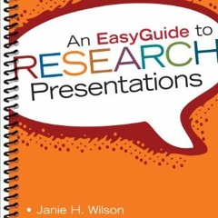 [FREE] PDF ✏️ An EasyGuide to Research Presentations (EasyGuide Series) by  Janie H.