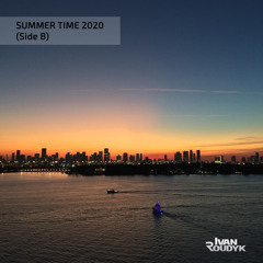 Ivan Roudyk - Summer Time(Side B)