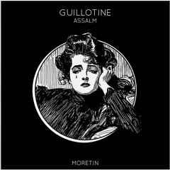 Assalm - Guillotine