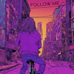 Follow Me (Prod. Anno Domini)