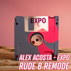 Alex Acosta - Expo (REMODE)