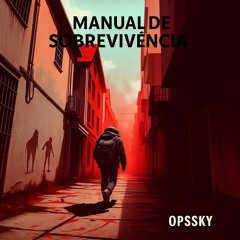 Manual de Sobrevivência - OpsSky