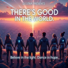 There's Good in the World .wav