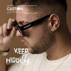 @Keep It Hidden Liveset mixed by Castion
