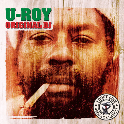 Listen to Wear You To The Ball by U-Roy in Original DJ playlist online for  free on SoundCloud