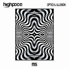 High Pace - Optical Illusion