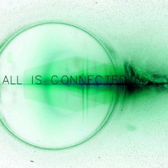 All Is Connected