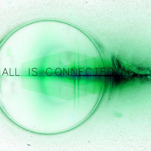 All Is Connected