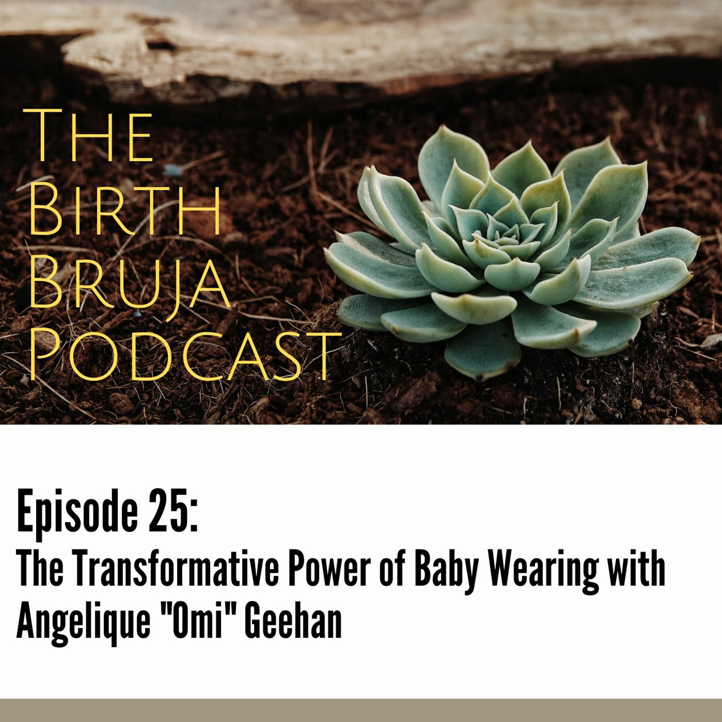 Birth Bruja Podcast