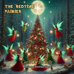 Carol Of The Bells - Dreamy Christmas Harp