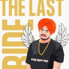 The Last Ride - Sidhu Moose Wala - Lucky360 - (westcoast Mix)