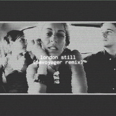 London Still (Savoyager Bootleg) - The Waifs