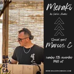 Marcos C Meraki Balearica Music Sunday 12 November