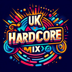 UK HARDCORE MIX