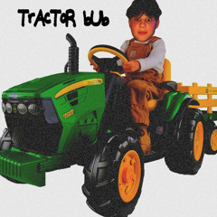 BVSTA - TRACTOR BUB (1700 FREEBIE)