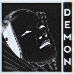 SHRXDDXR - Demon (Slowed + Reverb)
