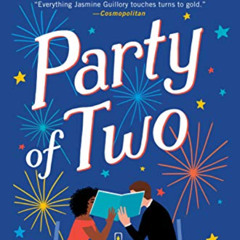 [Download] PDF 📜 Party of Two (The Wedding Date Book 5) by Jasmine Guillory KINDLE P