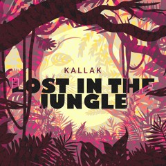 Kallak - Lost in the Jungle [Free Download]