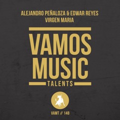 Alejandro Peñaloza & Edwar Reyes - Virgen Maria (Original Mix)