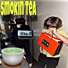 smokin tea ft. valent ( jjbhatred mugenn )