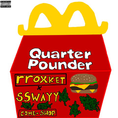 Quarter Pounder ft. SSwayy (prod.hari)
