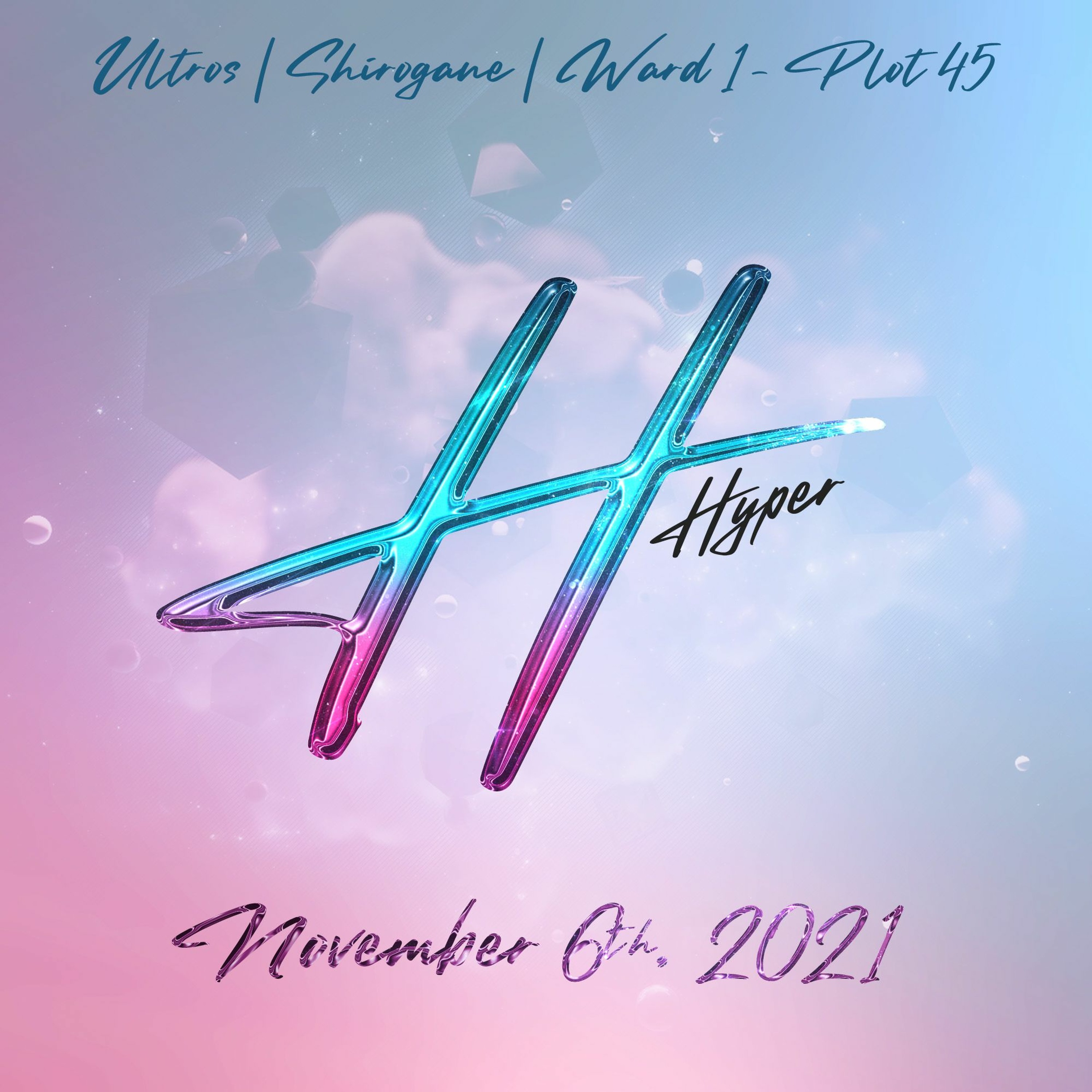Type @ Hyper - November 6th, 2021