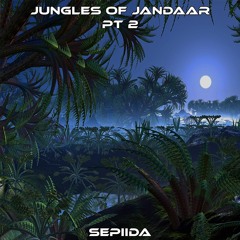 Jungles Of Jandaar Pt 2