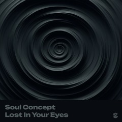 Lost In Your Eyes